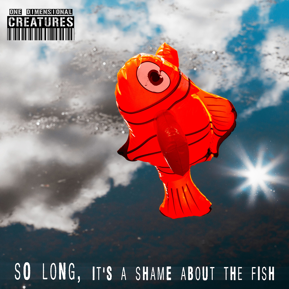 So Long, it's a Shame About the Fish Single Cover Artwork